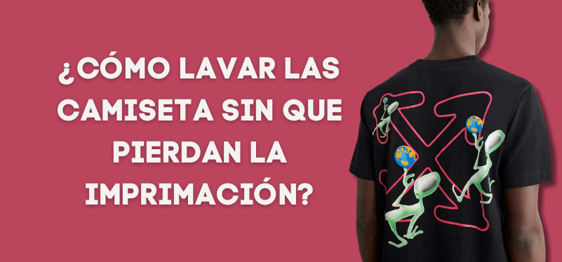 Guía para Lavar tus Camisetas sin Perder la Impresión: Consejos y Trucos de novayasdescalzo